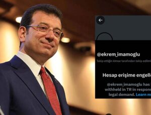 Ekrem İmamoğlu’nun X Hesabına Türkiye’den Erişim Engeli Getirildi