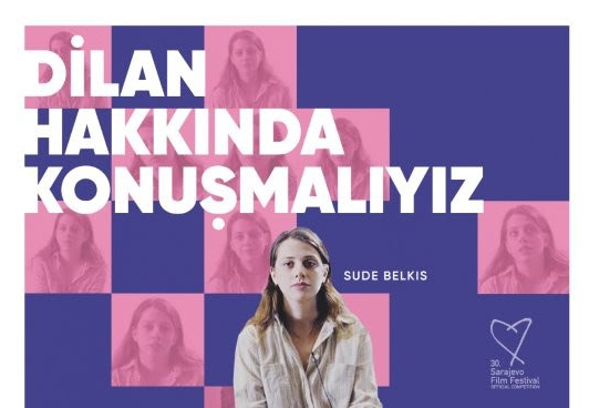 Dilan Hakkında Konuşmalıyız: Bir Kadın Krizinin Trajikomik Yüzü