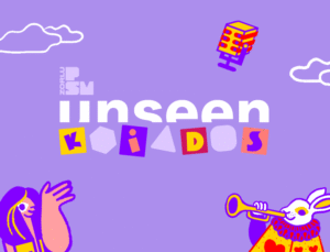 Çocuklar Zorlu PSM’de “Unseen Kids” ile Sahnenin Büyülü Dünyasına Yolculuk Ediyor