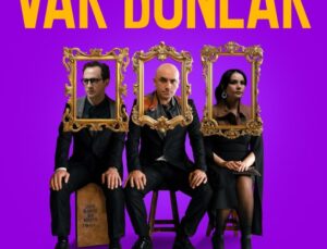 Var Bunlar’ın Karakter Posterleri Yayınlandı!