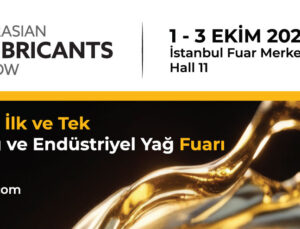 Küresel Yağ Sektörü İstanbul’da Buluşuyor: Eurasian Lubricants Show 2025 Başlıyor