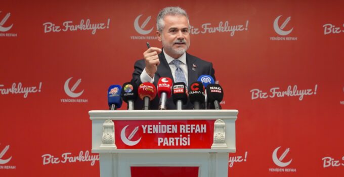 Yeniden Refah Partisi Son Noktayı Koydu: Bu Kaos Bitmeli, Çıkılan Yeni Yolun Sonu Seçimdir!