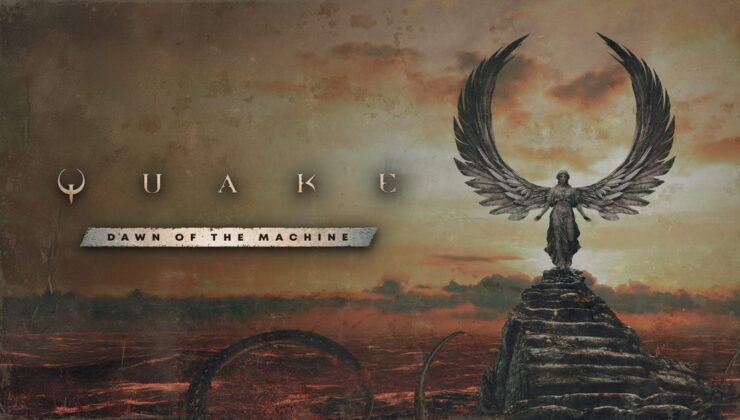 Quake Serisi 30. Yılına Özel Dawn of the Machine Güncellemesiyle Genişliyor
