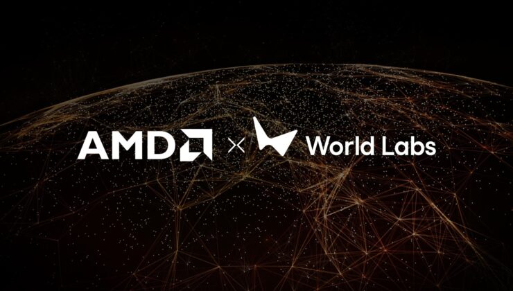 AMD, Yapay Zekâ Araştırma Laboratuvarı World Labs’ı Satın Alıyor