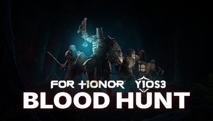 For Honor Blood Hunt Güncellemesi Yeni İçeriklerle Yayında