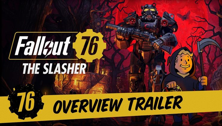 Fallout 76 İçin Yeni The Slasher Güncellemesi ve Teknik Yükseltmeler Yayınlandı