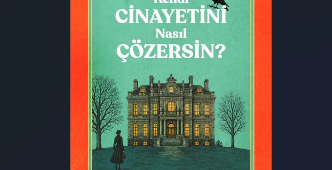Kehanetler ve Aile Sırlarıyla Örülü Bir Polisiye: Kendi Cinayetini Nasıl Çözersin? Vizyonda